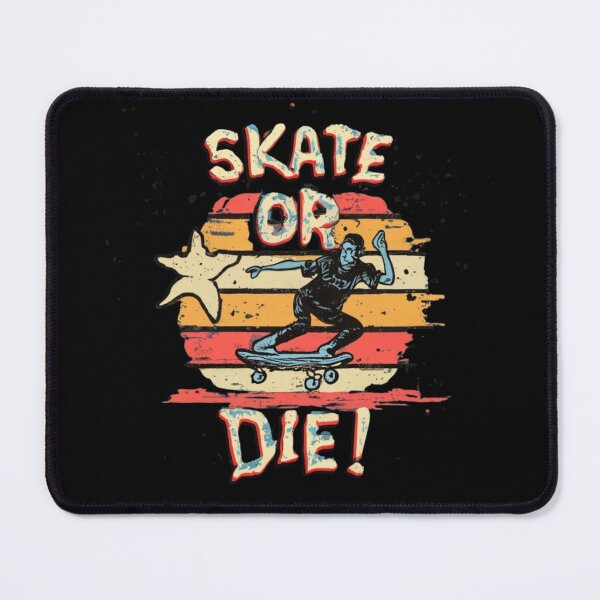 Item preview, Skate or Die designed and sold by TrendyPalette.