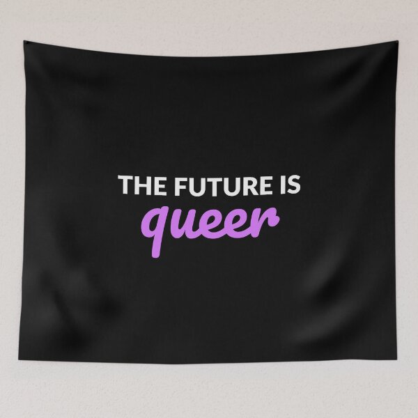 Item preview, The Future is Queer  designed and sold by Inspirationmotivation.