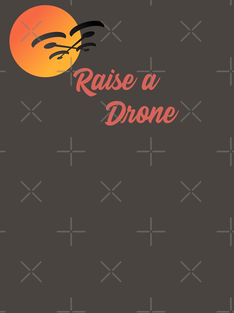 Thumbnail 7 of 7, Classic T-Shirt, Raise a Drone designed and sold by Teesamust.