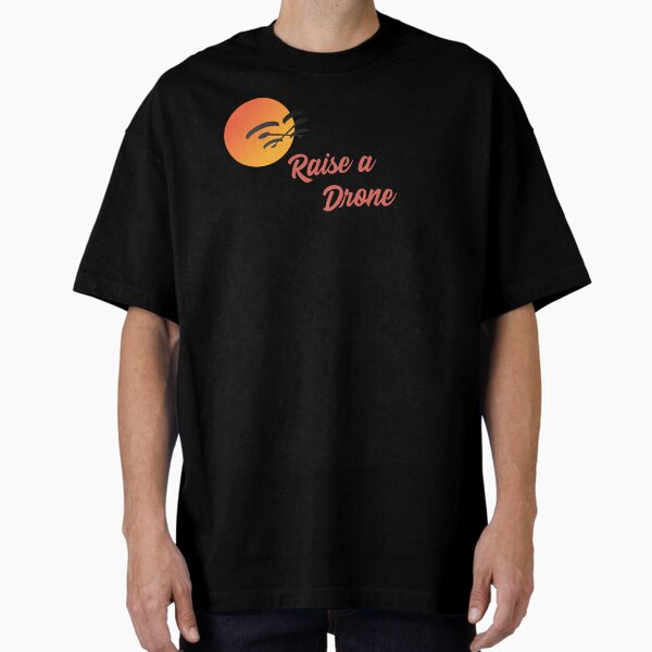 Item preview, Raise a Drone designed and sold by Teesamust.