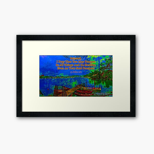 Beloved I pray that you may prosper in all things Framed Art Print