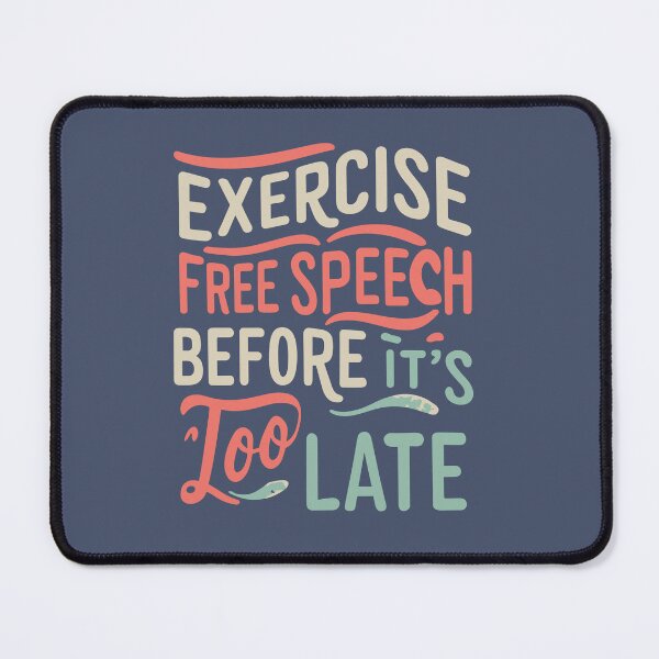 Item preview, Exercise Free Speech Typography: A Timely Message designed and sold by TrendyArtInk.