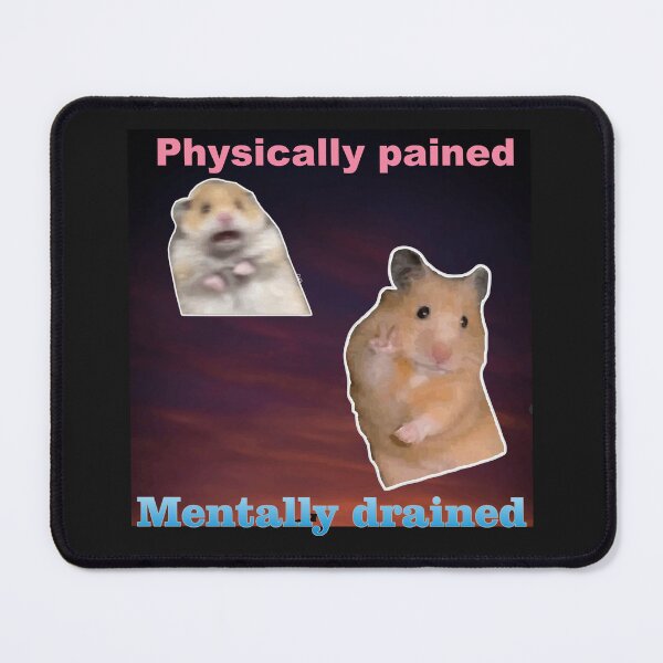 Item preview, Physically Pained Meme Hamster designed and sold by oko-designs.