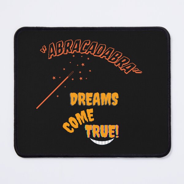 Item preview, Halloween T-Shirt and more. Abracadabra. Dreams Come True designed and sold by TeeAauthenticF.