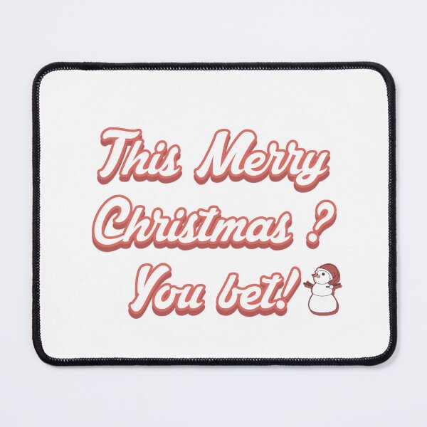 Item preview, This Merry christmas ? You bet! designed and sold by Glamorii22.