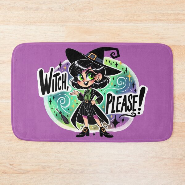 Item preview, Witch, Please! - Casting Sass This Halloween designed and sold by ZenEverAI.