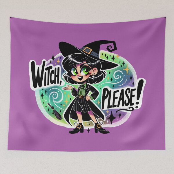 Item preview, Witch, Please! - Casting Sass This Halloween designed and sold by ZenEverAI.