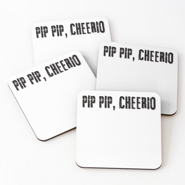Item preview,  Pip pip, Cheerio! An English sayings designed and sold by rawaart1.