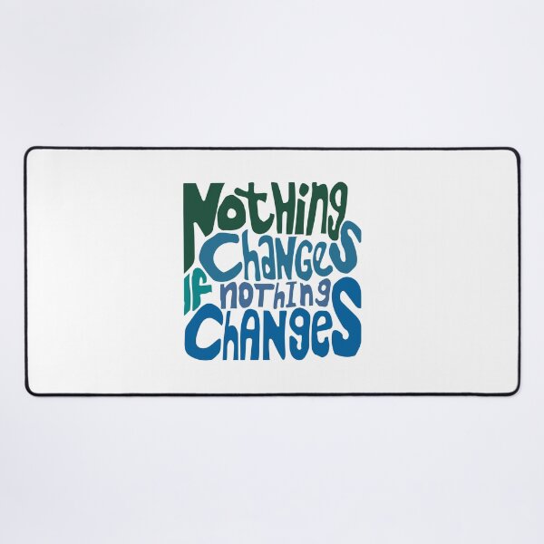 Item preview, Nothing Changes if Nothing Changes Green Hand Lettering designed and sold by wordznart.
