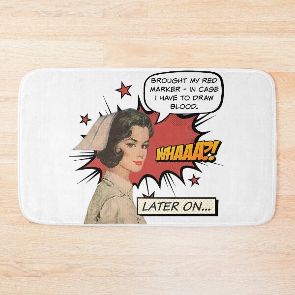 Item preview, Brought My Red Marker - In Case I Have to Draw Blood! Nurse Humor designed and sold by SSustainable.