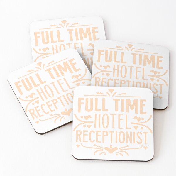 Item preview, Full Time Hotel Receptionist designed and sold by GlobalDesigns-.