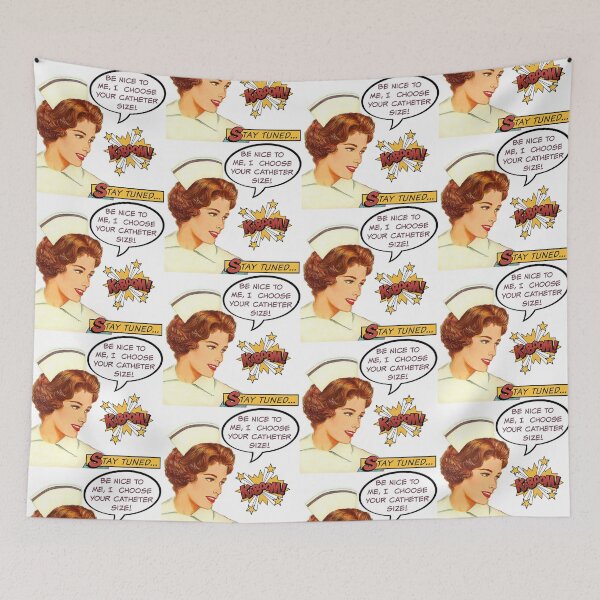 Item preview, Be Nice To Me, I Choose Your Catheter Size! Nurse Humor designed and sold by SSustainable.