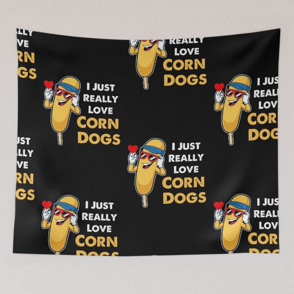 Item preview, I Just Really Love Corn Dogs, Corn Dog Lover designed and sold by SportyDogShop.