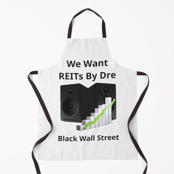 Item preview, We Want REITs By Dre. Black Wall Street designed and sold by AnimeAero.