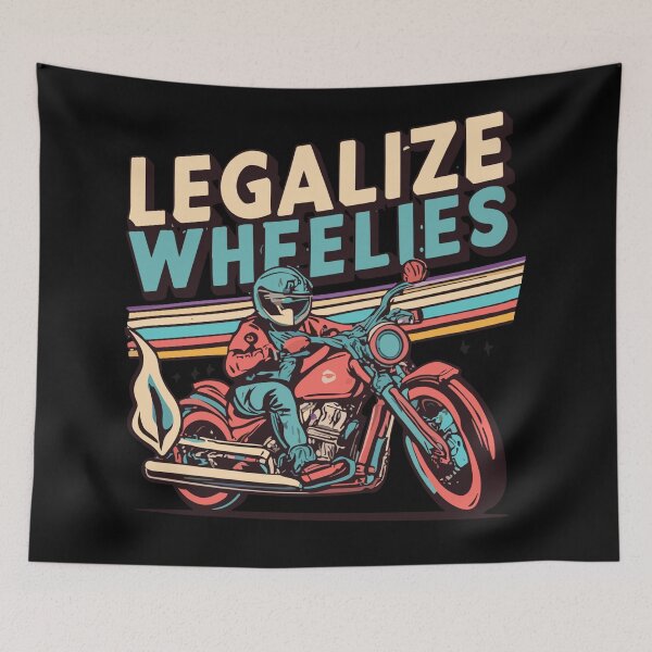 Item preview,  legalize wheelies designed and sold by Ahmed Graphic .