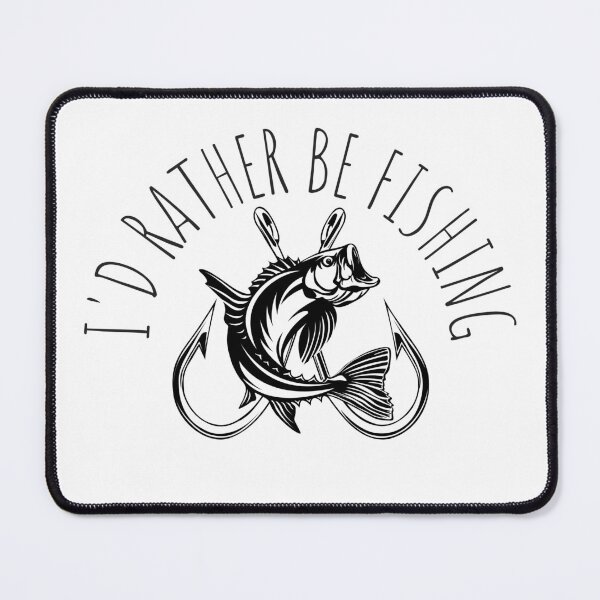 Item preview, I'd rather be fishing designed and sold by teez4dayz.