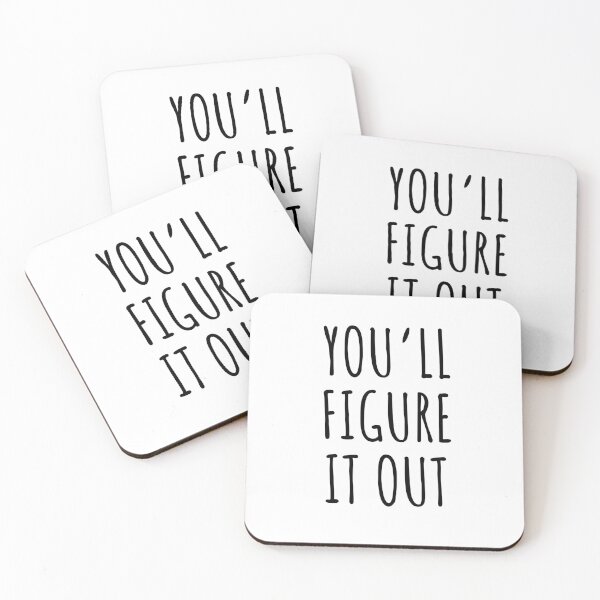 Item preview, You'll figure It Out designed and sold by mancikart.