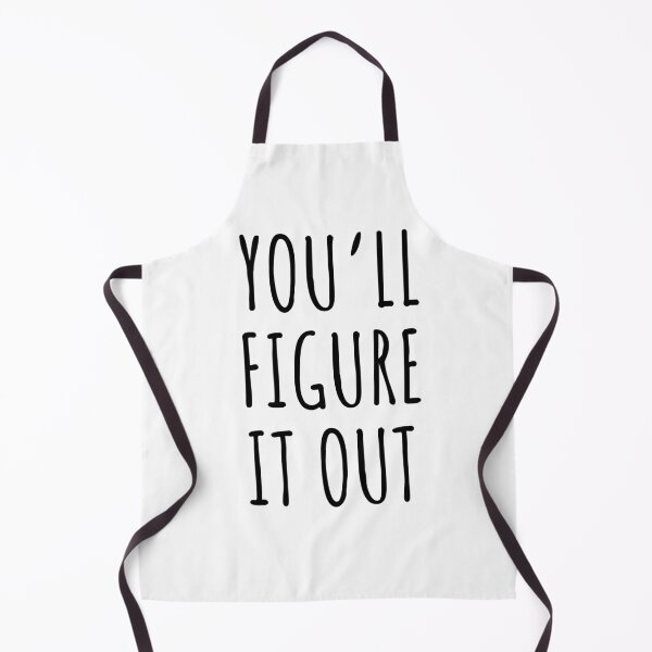 Item preview, You'll figure It Out designed and sold by mancikart.