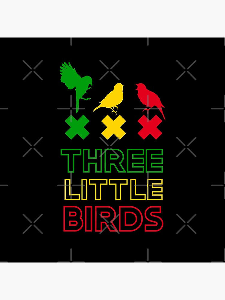 Three Little Birds Reggae 2