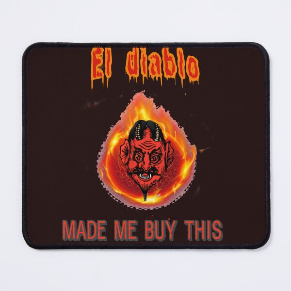 Item preview, THE DEVIL MADE ME BUY THIS - HISPANIC DEVIL VERSION designed and sold by Tim Forder.