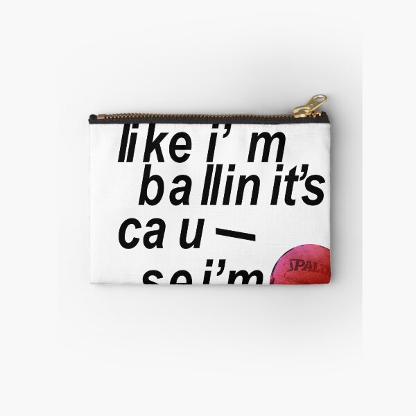 Item preview, if i look like i'm ballin it's cause i'm ballin designed and sold by OmegaDesign.