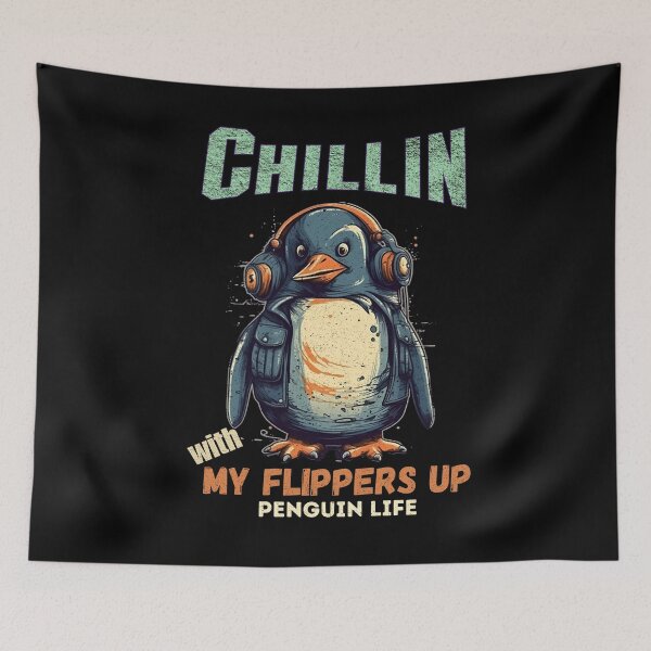 Artikelvorschau, Chillin With My Flippers-Up Penguin Life entworfen und verkauft von GirlGlowGraphic.