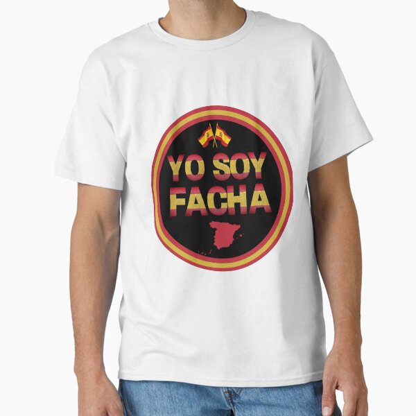 Yo Soy Facha. Letras Bandera Española con fondo oscuro Camiseta clásica