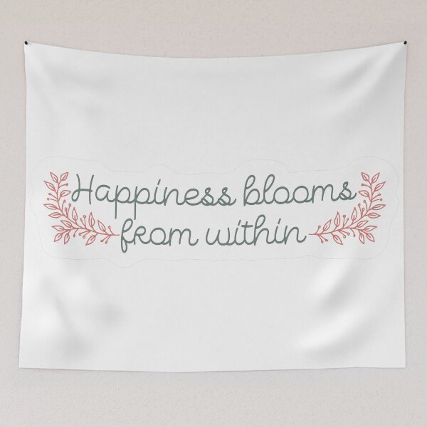Item preview, Happiness Blooms From Within Sticker designed and sold by Redbubblesassy.