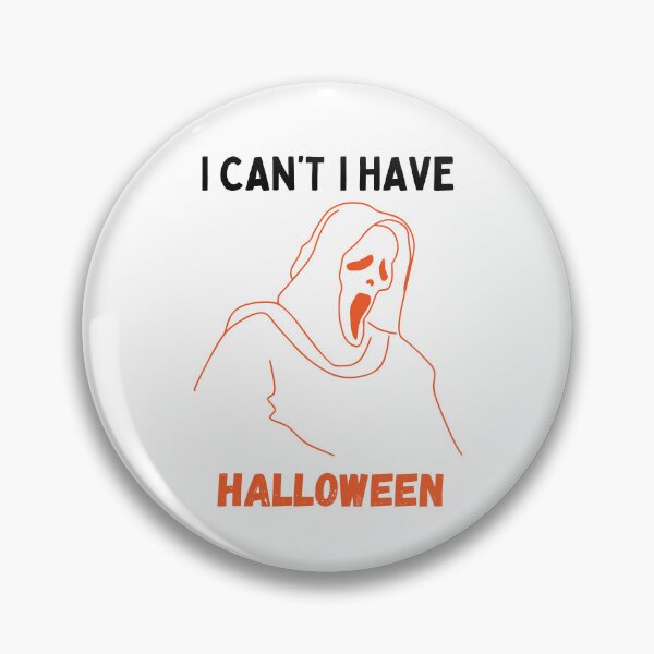 Item preview, I Can't I Have Halloween designed and sold by Grafixfun.