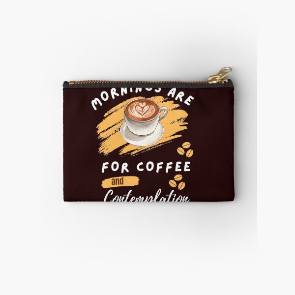Item preview, Mornings are for Coffee and Contemplation designed and sold by ishitastore08.