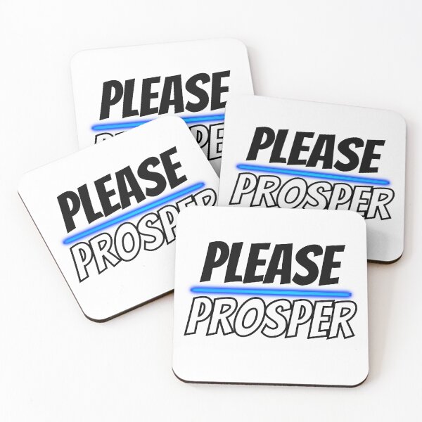 Item preview, Please Prosper Design designed and sold by JAMTEESHOP.