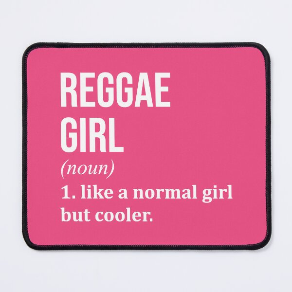 Item preview, Reggae Girl Definition Reggae for Women designed and sold by XCIV.