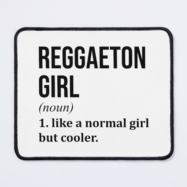 Item preview, Reggaeton Girl Definition Reggae designed and sold by XCIV.