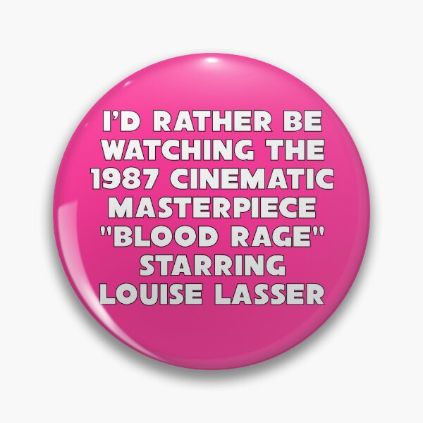 Item preview, I’d rather be watching the 1987 cinematic masterpiece Blood Rage starring Louise Lasser designed and sold by supermarcey.