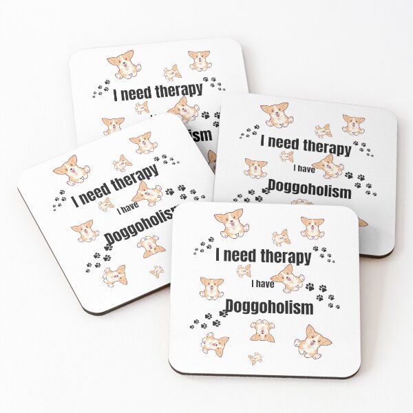 Item preview, I need therapy i have doggoholism designed and sold by Created by Aia.