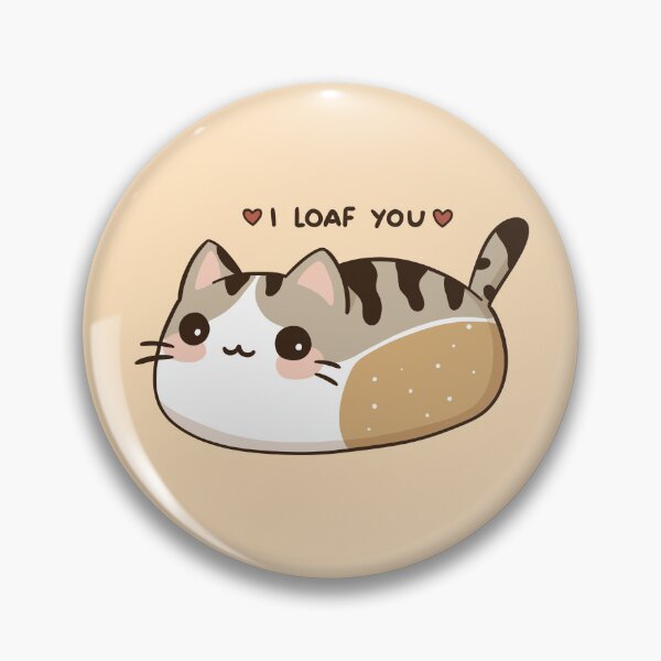 Item preview, I Loaf You | Cat Loaf designed and sold by krimons.