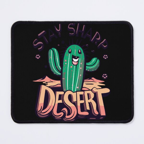 Item preview, Stay Sharp Desert designed and sold by D3monic.