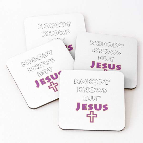 Item preview, Noboby Knows But Jesus designed and sold by AlwaysKnows.