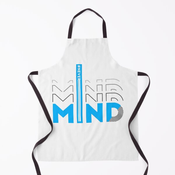 Item preview, Never Mind designed and sold by Tshirtstory.
