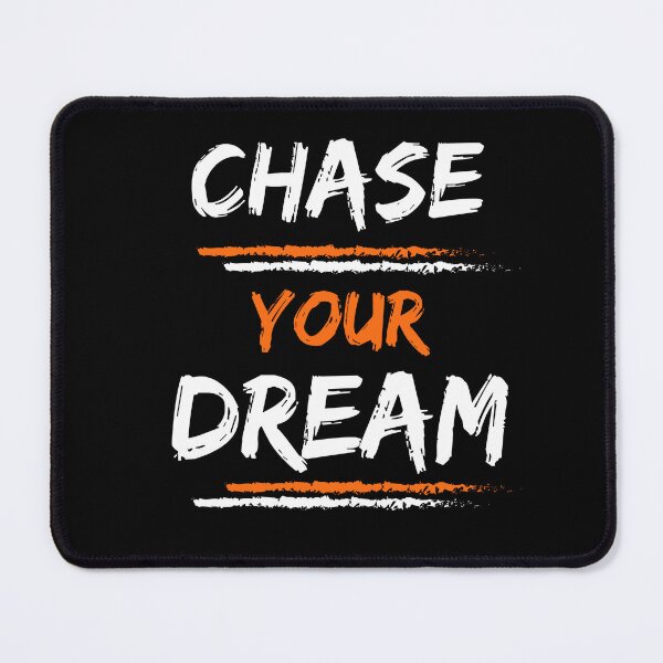 Item preview, Chase your dream designed and sold by Preety Padhiyar.