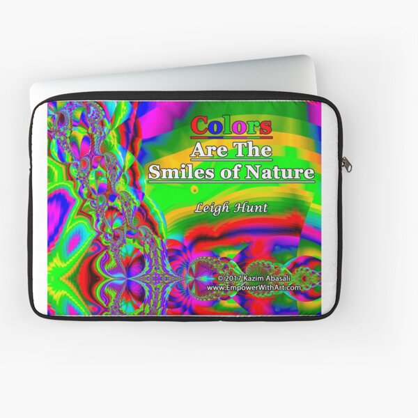 Colors Are The Smiles of Nature Laptop Sleeve