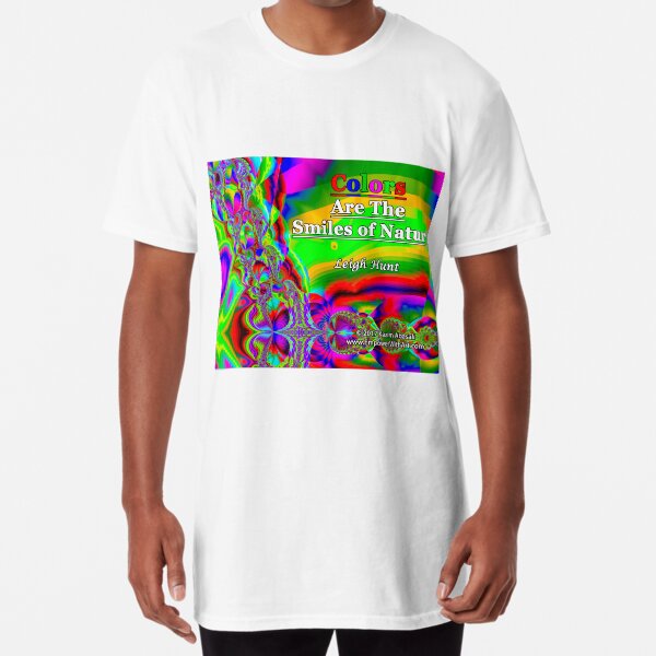 Colors Are The Smiles of Nature Long T-Shirt