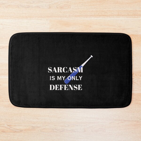 Item preview, sarcasm is my only defense(white) designed and sold by creativerooney.