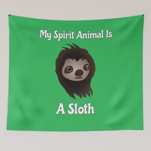 Item preview, My Spirit Animal Is A Sloth designed and sold by Malaclypse235.