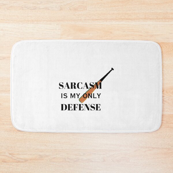Item preview, sarcasm is my only defense(black) designed and sold by creativerooney.