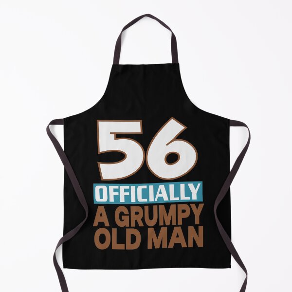 Item preview, 56 officially a grumpy old man designed and sold by giftfromheart.