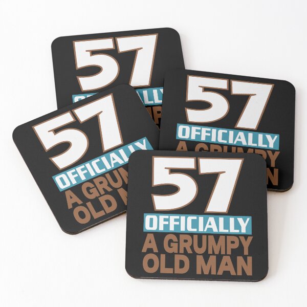 Item preview, 57 officially a grumpy old man designed and sold by giftfromheart.