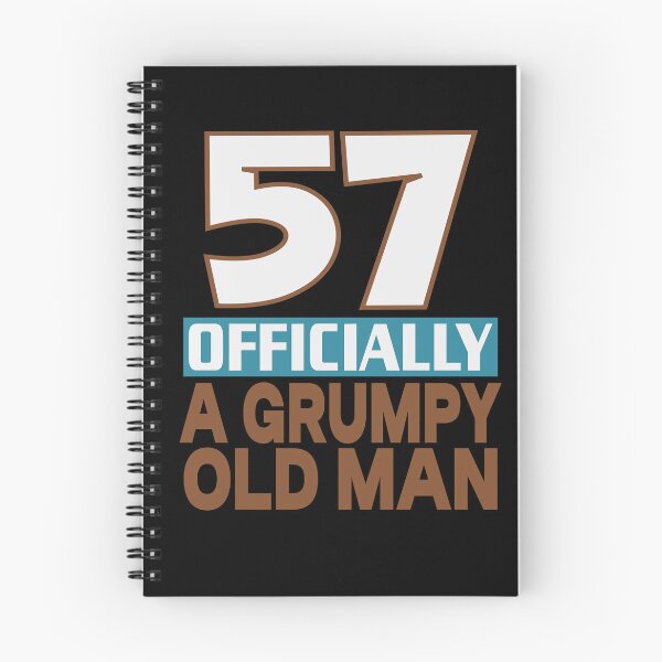 Item preview, 57 officially a grumpy old man designed and sold by giftfromheart.
