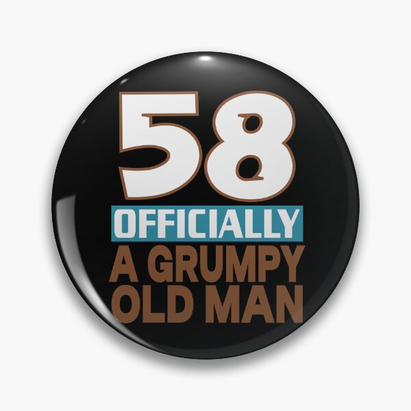 Item preview,  58 officially a grumpy old man designed and sold by giftfromheart.