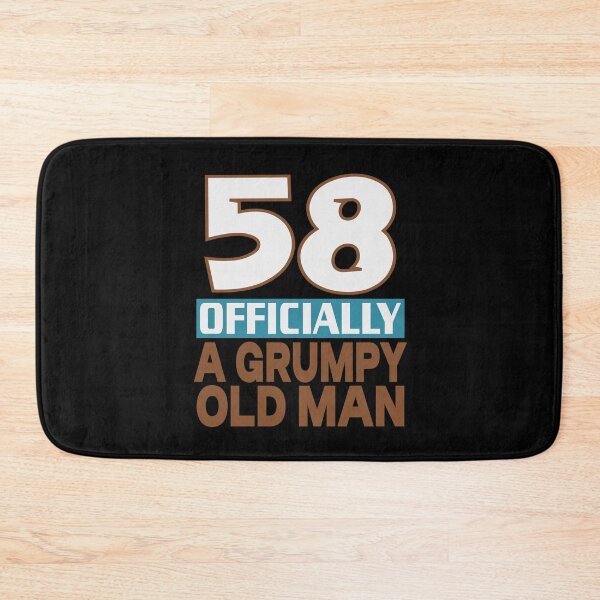 Item preview,  58 officially a grumpy old man designed and sold by giftfromheart.